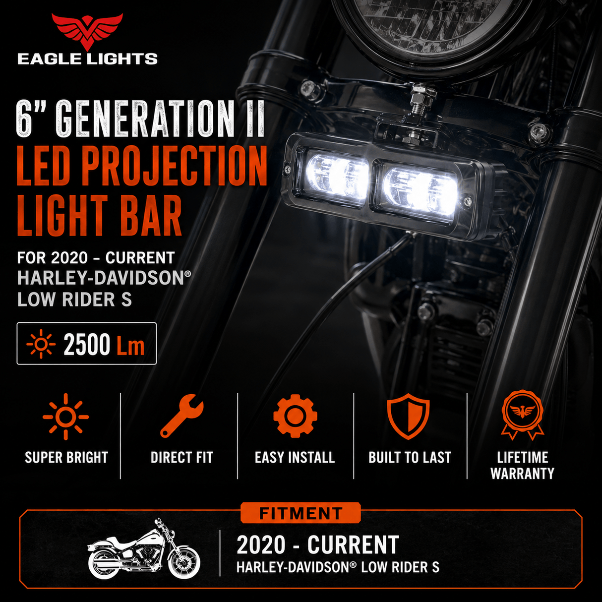 Eagle Lights 6" Generation II LED Projection Light Bar with Plug and Harness for 2020 - Current Harley-Davidson® Low Rider S